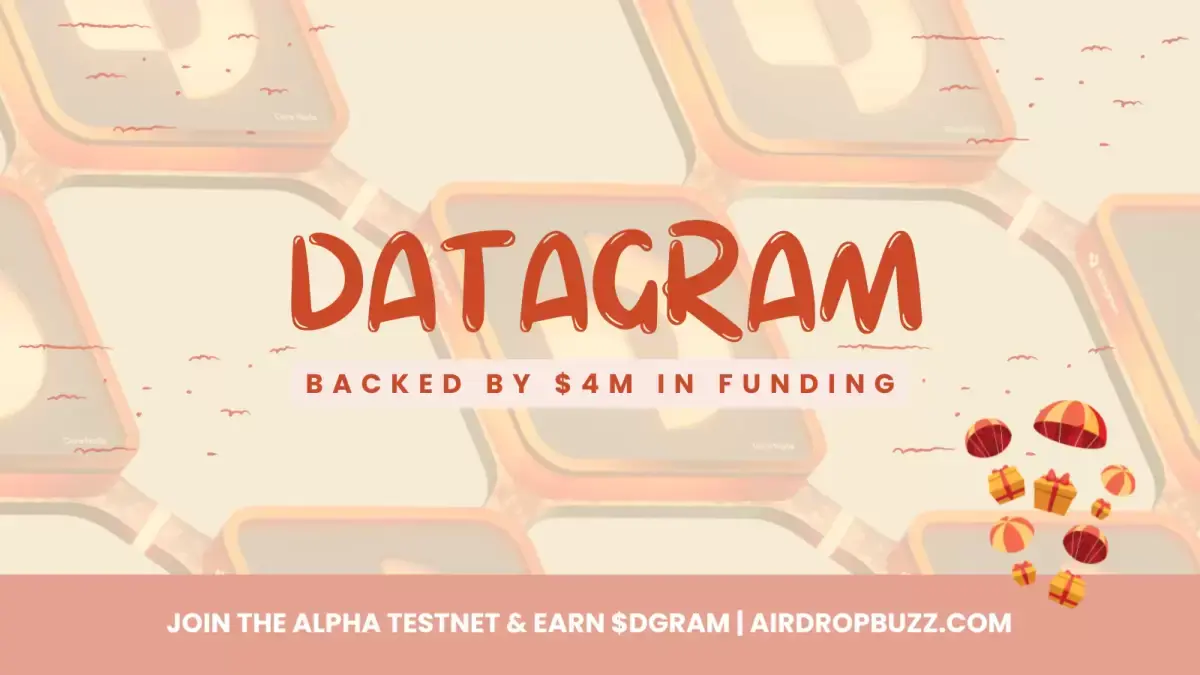 Datagram Airdrop – Join the Alpha Testnet & Earn $DGRAM Airdrop