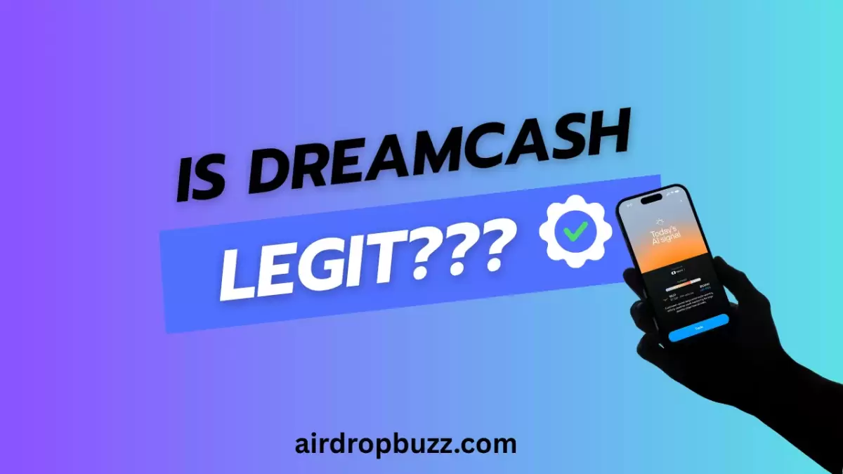 Dreamcash Legitimacy Explored: Is This Next-Gen Trading Platform the Real Deal?
