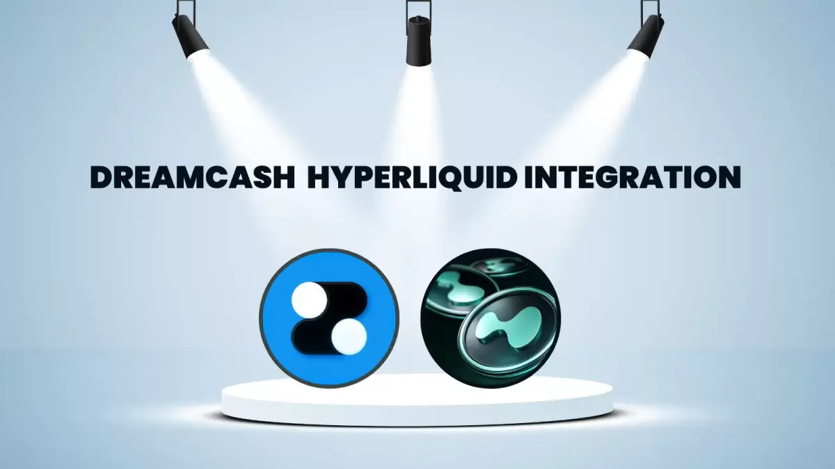 DreamCash & Hyperliquid Integration – Your Guide to the Invite-Only Waitlist